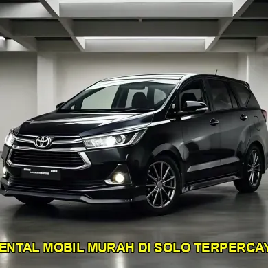 rental mobil murah di Solo terpercaya